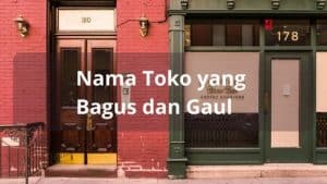 Nama Toko yang Bagus dan Gaul