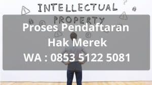 Proses Pendaftaran Hak Merek