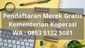 Cara Pendaftaran Merek Gratis Melalui Kementerian Koperasi