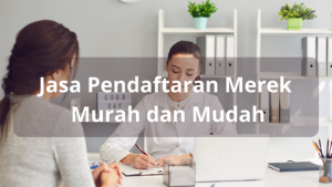 Jasa Pendaftaran Merek