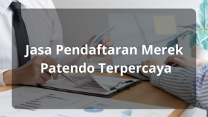 Jasa Pendaftaran Merek Terpercaya